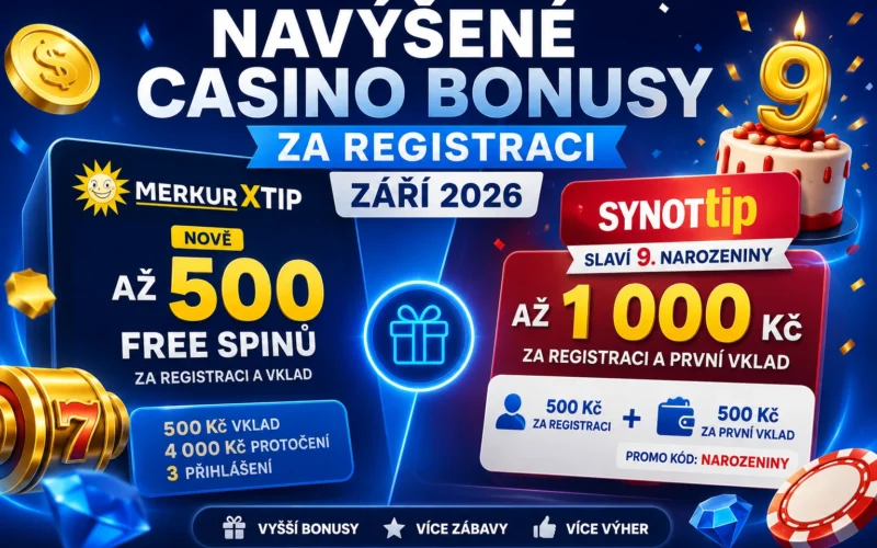 Navýšené casino bonusy za registraci září 2026